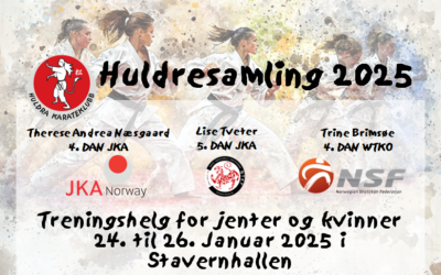 Huldra Karateklubb inviterer til Huldresamling 24. til 26. Januar 2025 i Stavernhallen